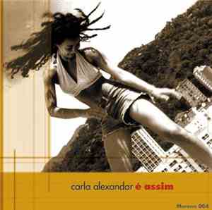 Carla Alexandar - É Assim