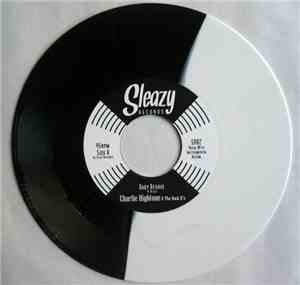 Charlie Hightone & The Rock It's - Baby Behave