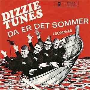 Dizzie Tunes - Da Er Det Sommer / I Sommar