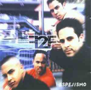 F2F  - Espejismo