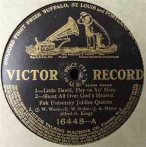 Fisk University Jubilee Quartet - Little David, Play On Yo' Harp