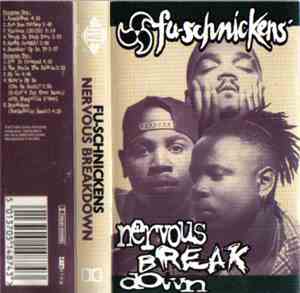 Fu-Schnickens - Nervous Breakdown