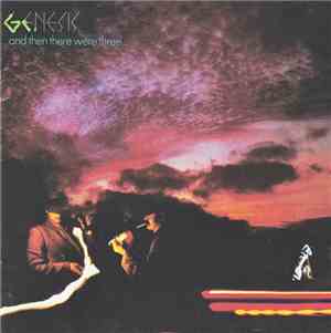 Genesis - ...And Then There Were Three...