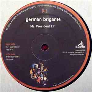 German Brigante - Mr. President EP