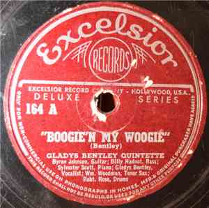 Gladys Bentley Quintette - Boogie'n My Woogie / Thrill Me Till I Get My Fill