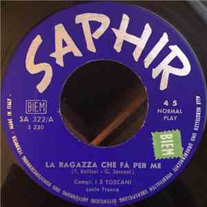I 5 Toscani - La Ragazza Che Fa Per Me / Ritorna Amore Da Me
