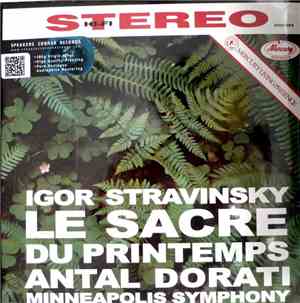Igor Stravinsky, Antal Dorati, Minneapolis Symphony - Le Sacre Du Printemps (The Rite Of Spring)