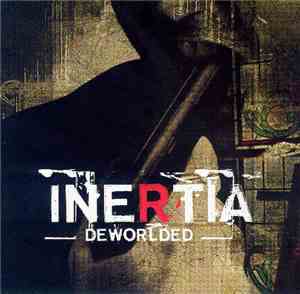 Inertia  - Deworlded