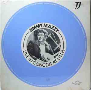 Jimmy Mazzy - Live In Concert At U.N.H.