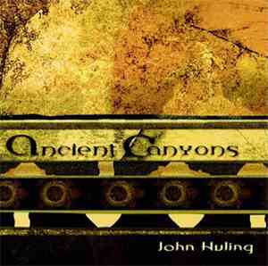 John Huling - Ancient Canyons