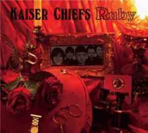 Kaiser Chiefs - Ruby