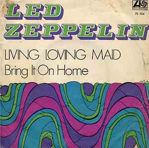 Led Zeppelin - Livin' Lovin' Maid