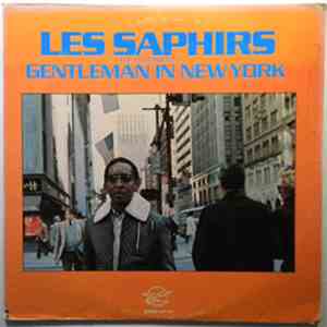 Les Saphirs - Gentleman In New York