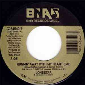 Lonestar  - Runnin' Away With My Heart