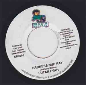 Lutan Fyah / Khari Obasemi - Badness Nuh Pay / Call Up
