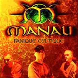 Manau - Panique Celtique