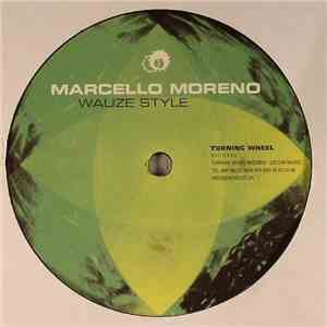 Marcello Moreno - Wauze Style