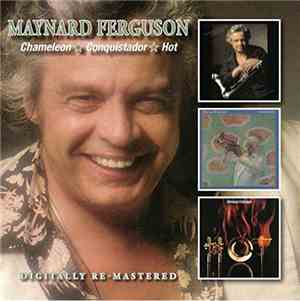 Maynard Ferguson - Chameleon / Conquistador / Hot