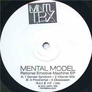 Mental Model - Rational Emotive Machine EP