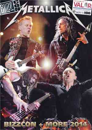 Metallica - Bizzcon + More 2014