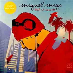 Miguel Migs - Nite:Life 020 - 24th St. Sounds  (Part 2)