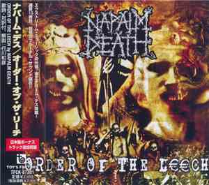 Napalm Death = ナパーム・デス - Order Of The Leech = オーダー・オブ・ザ・リーチ