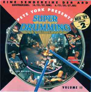 Pete York / Various - Pete York Presents Super Drumming Volume II - Folge 2