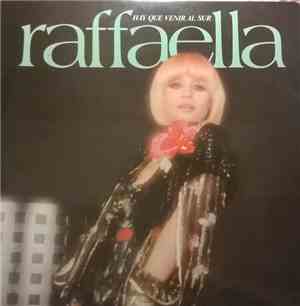 Raffaella - Hay Que Venir Al Sur