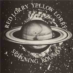 Red Lorry Yellow Lorry - Spinning Round