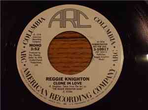 Reggie Knighton - Clone In Love