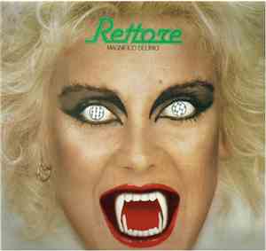 Rettore - Magnifico Delirio