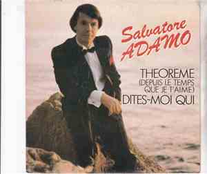 Salvatore Adamo - Theoreme (Depuis Le Temps Que Je T'aime)