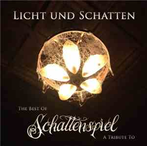 Schattenspiel - Licht Und Schatten - The Best Of Schattenspiel