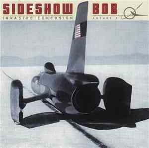 Sideshow Bob - Invasive Confusion