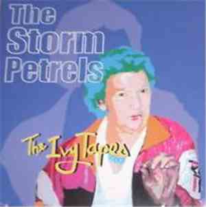 Storm Petrels - The Ivy Tapes