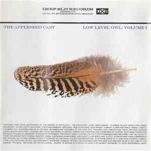 The Appleseed Cast - Low Level Owl: Volume I