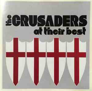 The Crusaders - At Their Best