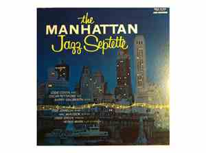 The Manhattan Jazz Septette - The Manhattan Jazz Septette