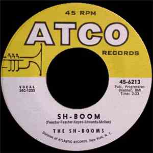 The Sh-Booms - Sh-Boom / Little Maiden