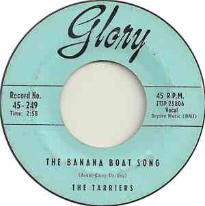 The Tarriers - The Banana Boat Song / No Hidin' Place