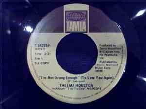 Thelma Houston - I'm Not Strong Enough To Love You Again