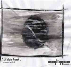 Thewes / Mahall - Auf Den Punkt