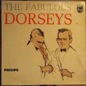 Tommy Dorsey Featuring Jimmy Dorsey - The Fabulous Dorseys Vol. 1