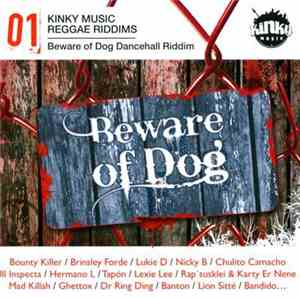 Various - Kinky Music Reggae Riddims, Vol. 1: Beware of Dog
