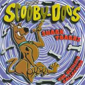 Various - Scooby-Doo's Snack Tracks: The Ultimate Collection