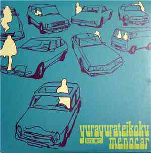 Yura Yura Teikoku - Me No Car