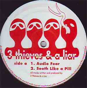 3 Thieves & A Liar - Audio Fear