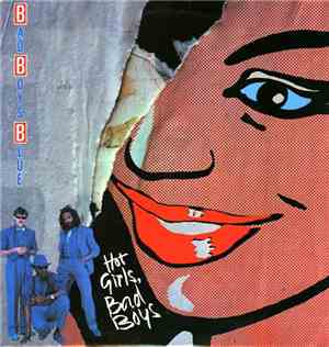 Bad Boys Blue - Hot Girls, Bad Boys