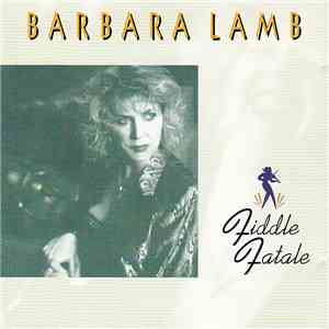 Barbara Lamb - Fiddle Fatale