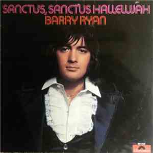 Barry Ryan - Sanctus, Sanctus Hallelujah
